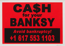  Cash For Your Banksy