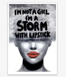  I’m A Storm With Lipstick